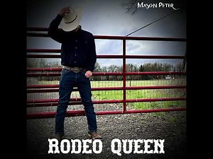 Mason Peter - Rodeo Queen (Audio)