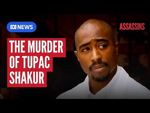 Hit ‘Em Up: The assassination of Tupac Shakur | ASSASSINS