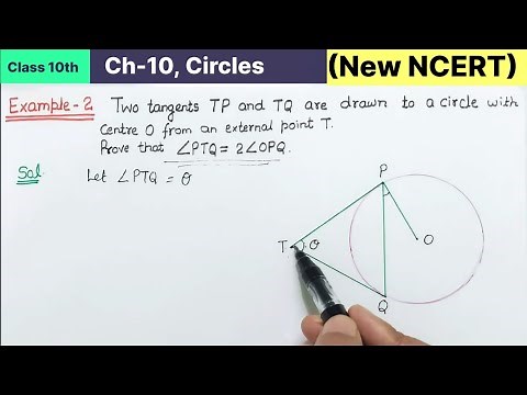 Class 10th Chapter 10 Circles Example 2 New NCERT Maths CBSE | Two tangents TP and TQ are drawn to a