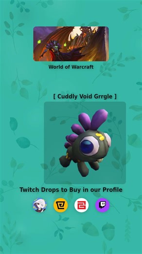 🛡️ Twitch Drops World of Warcraft Cuddly Void Grrgle