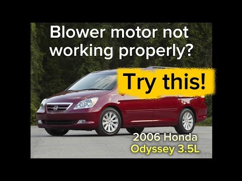 2005-2010 Honda Odyssey 3.5L Blower fan not turning off? Not adjusting correctly? Try this