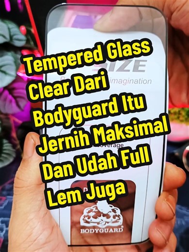 Mau layar tetap bening kayak tanpa anti gores? Pakai Tempered Glass Clear dari Bodyguard ✨ Jernih maksimal full lem, lebih rapi & responsif! #bodyguardtemperedglass #temperedglass #antigores #pelindunglayarhp #aksesorishp