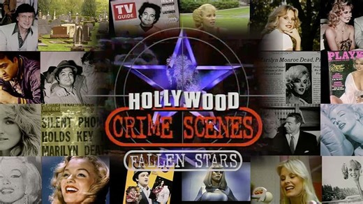 Hollywood Crime Scenes: Fallen Stars (2002)