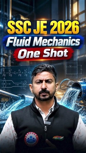 SSC JE 2026 Fluid Mechanics One Shot | Complete Fluid Mechanics Theory + Concepts + PYQs