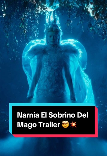 Narnia El Sobrino del Mago tráiler: ¿qué esperar de la nueva película?