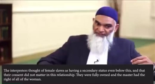 Muslim scholar: “A Muslim man has the right to have 4 wives and an unlimited number of sex slaves. The slaves must give themselves to their Muslim masters. Sex slaves are non-Muslim women.” #Sharialaw 🤦‍♀️