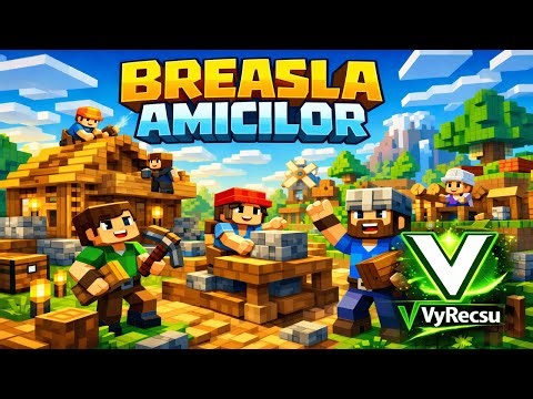 MInecraft - Breasla Amicilor - Ce mai e NOU pe Breasla?!