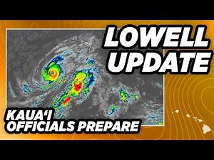 LIVE: Kauai Prepares for Lowell