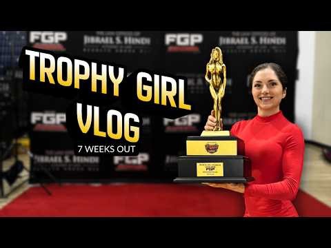 I Was a Trophy Girl for the First Time (7 Weeks Out Bikini Prep)