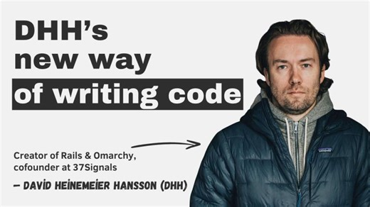 DHH’s new way of writing code | Петро Сасник