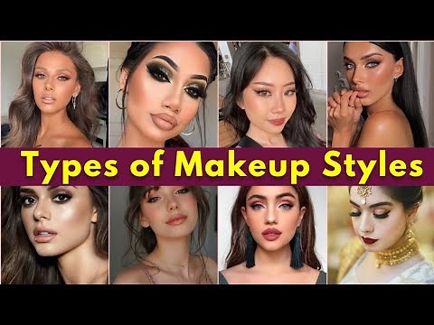 Types of Makeup Styles with Names