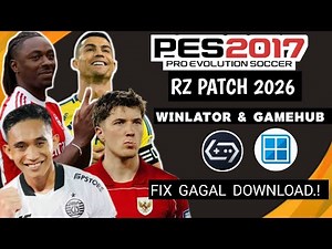PES 2017 Patch 2026 on Android | Winlator & Game Hub RZ Patch Full Tutorial