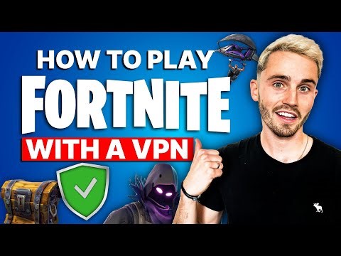 Can you Play Fortnite With a VPN? Does It Actually Give You an Advantage