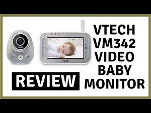 VTech VM342 Video Baby Monitor - Review