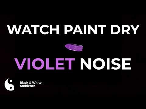 Watching Paint Dry for 10 Hours ⚫⚪| Violet Noise | Black Screen Sleep Video