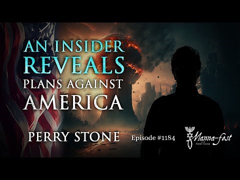 An Insider Reveals Plans Against America | Episode #1184 | Perry Stone