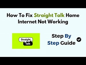 How To Fix Straight Talk Home Internet Not Working