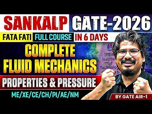 🏆 By GATE AIR-1 | Fluid Mechanics Properties & Pressure Explained | #SANKALPGATE2026 #NEGIsir