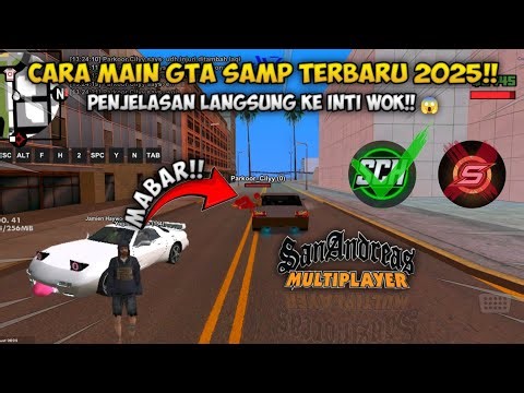 CARA MAIN GTA SAMP SIMPLE, FULL PENJELASAN MUDAH & GAMPANG!!