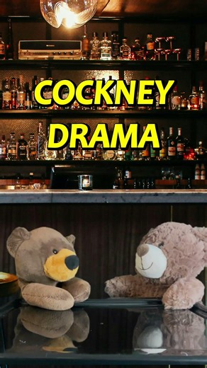 Just bloody Cockney DRAMA | Cockney Teddies 🐻🐻#mrcrazyteddy #funnyteddy #cockney