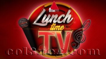 Lunch Time TV 09-12-2025 - Col3neg