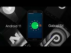 Android 11 for Galaxy S4! | Lineage OS 18.0