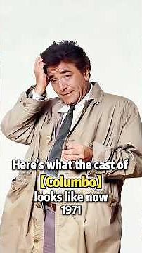 Here's what the cast of Columbo looks like now.