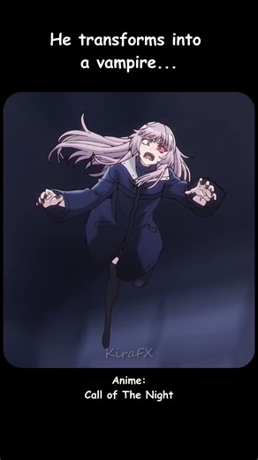 He TRANSFORMS into a VAMPIRE 😳| Call Of The Night | #anime #animeedit #shorts