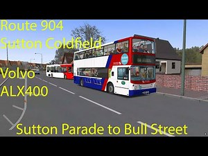 OMSI 2 - Sutton Coldfield Route 904, Sutton Parade to Bull Street (Volvo ALX400)