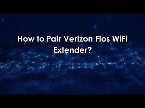 How to Pair Verizon Fios WiFi Extender?