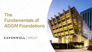 The Fundamentals of ADGM Foundations