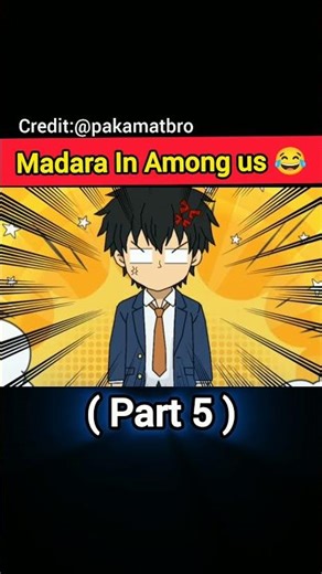 Madara In Among us Part 5 #anime #shorts #shortsfeed