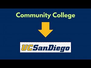 How I Transferred from COMMUNITY COLLEGE to UCSD