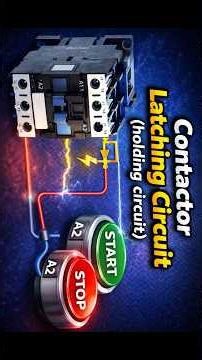 شرح دائرة Start/Stop بالكونتاكتور🔥⚡ خطوة بخطوة Contactor Holding/Latching Circuit – Easy Tutorial🔥⚡