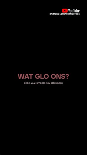 🎥✨ WAT GLO ONS? ✨🎥 “Wat glo ons regtig?” Dit is ’n vraag waarmee baie gelowiges worstel. In hierdie nuwe reeks van 26 kragtige video’s, neem Dr. Raymond Lombard jou stap vir stap deur die fundamentele waarhede van die Christelike geloof. 📖 Elke video is gegrond in die ewige, onfeilbare en lewende Woord van God – die Bybel. 💡 Kry duidelikheid oor wat jy glo en hoekom jy dit glo. 🙌 Versterk jou geloof en bou jou fondasie stewig in Christus. 👉 Die hele reeks is nou reg en beskikbaar om GRATIS