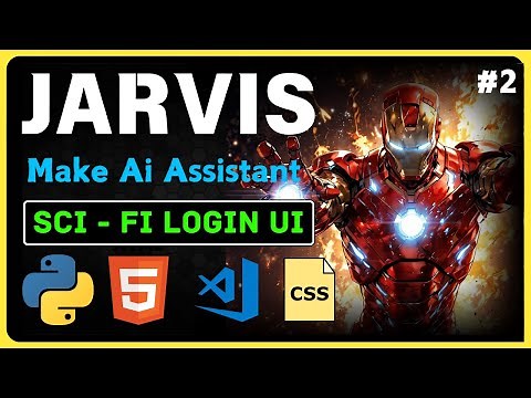 Day 2 : Best Jarvis UI first time in Internet | How to make real life Jarvis | Jarvis Using Python