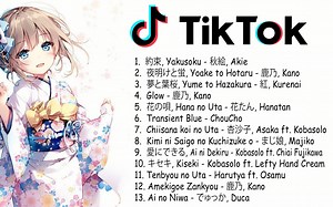 【抖音神曲2022】15首抖音歌曲2022日本 - Tik Tok Japanese soft Songs playlist - Best Tik Tok