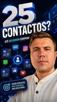 25 Contactos necessita uma marca com as pessoas para efetuar uma venda