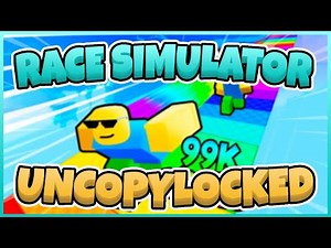 Race Simulator Uncopylocked [Roblox Studio]