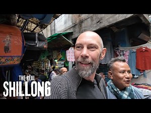 THE REAL Shillong - Far From The India You Thought You Knew