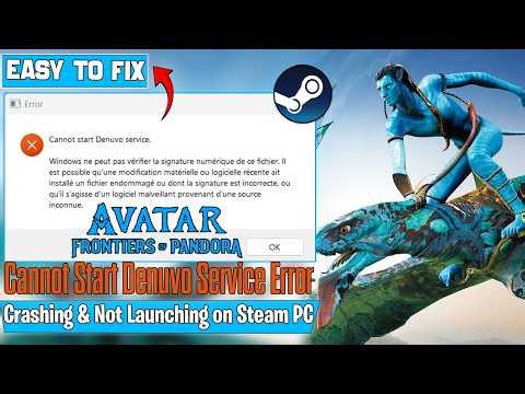 Fix Avatar Frontiers of Pandora Cannot Start Denuvo Service Error | Crashing Not Launching