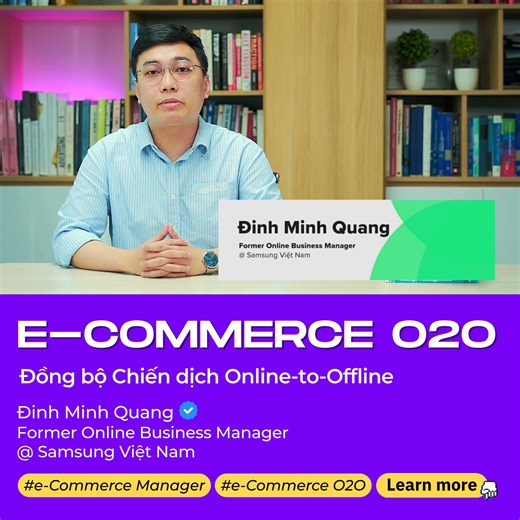 ★ RA MẮT KHOÁ HỌC E-COMMERCE O2O: ĐỒNG BỘ CHIẾN DỊCH ONLINE-TO-OFFLINE Người tiêu dùng ngày càng linh hoạt giữa các nền tảng, họ xem sản phẩm online, mua tại cửa hàng và luôn kỳ vọng chất lượng dịch vụ phải đồng nhất. Vì vậy, để gia tăng sự hài lòng và giữ chân khách hàng, doanh nghiệp cần phối hợp hiệu quả giữa online và offline. Vậy bạn cần học gì để có thể triển khai chiến dịch từ Online tới Offline một cách toàn diện và đem lại hiệu quả cao? Khoá học E-Commerce O2O: Đồng bộ Chiến dịch từ Onl