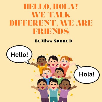 Friends Help Friends: A Simple Story About Language Differences (PreK–K)