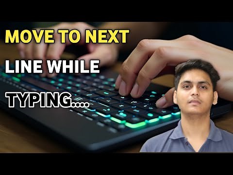 How to move to the next line when typing on a laptop | go to the next line While Typing | keyboard