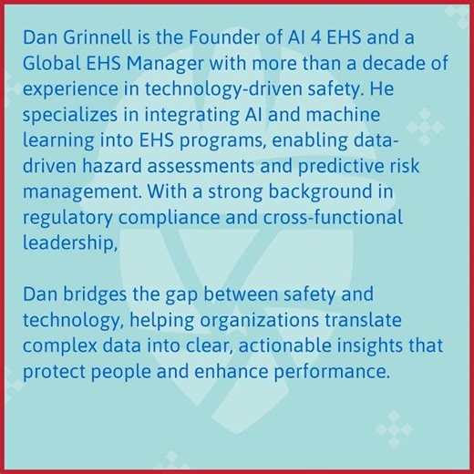 Dan Grinnell: How AI Is Transforming Safety Leadership in EHS