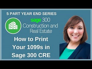 How To Print your 1099s in Sage 300 CRE | Year-End Tasks for Sage Timberline Office Video Lecture | A detailed Guide to SAGE 300 - Data and Analytics
