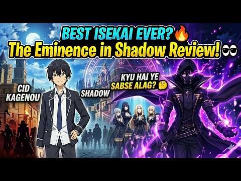 The Eminence in Shadow Review | Atomic Level Anime 🔥