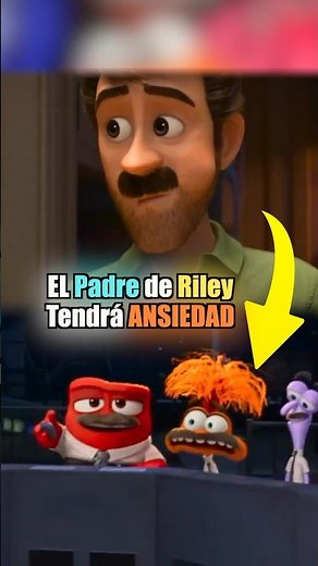 ¿Por qué el Padre de Riley tiene ANSIEDAD? #intensamente #pixar
