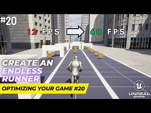 Unreal Engine 5.1 Endless Runner Tutorial - Part 20: Optimizing Your Game