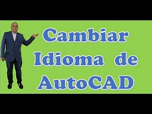 Cambiar idioma de Autocad (Languague Packs)